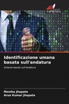 Arun Kumar Jhapate, Monika Jhapate - Identificazione umana basata sull'andatura