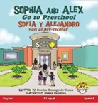 Denise Bourgeois-Vance - Sophia and Alex Go to Preschool
