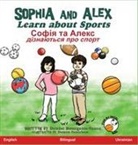 Denise Bourgeois-Vance - Sophia and Alex Learn about Sports