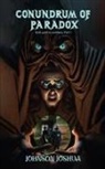 Johnson Joshua - Conundrum of Paradox, Dark path to nowhere, Vol 1, Part 1
