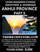 Yuxin Kong - Anhui Province of China (Part 5)