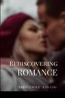 Princewill Lagang - Rediscovering Romance