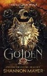 Shannon Mayer, Shannon Mayer - Golden