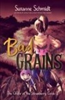 Susanne Schmidt - Bad Grains