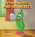 Kevin Anger - Peter The Pickle and His Nickels
