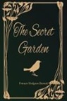 Frances Hodgson Burnett - The Secret Garden
