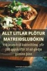 Guðjónsdóttir - ALLT LITLAR PLÖTUR MATREIÐSLUBÓKIN