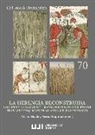 Vicent Baydal Sala - La herencia reconstruida : crecimiento agrario y transformaciones del paisaje tras las conquistas de al-Ándalus (siglos XII-XVI)