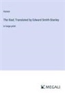 Homer - The Iliad; Translated by Edward Smith-Stanley