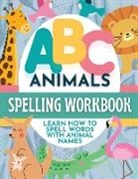 P. G. Hibbert - ABC Animals Aprende Inglés - Aprende el Alfabeto Inglés y la Ortografïa con Animales