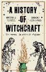 Brooks Alexander, Jeffrey B Russell, Jeffrey B. Russell - A History of Witchcraft (3rd ed) : Sorcerers, Heretics & Pagans