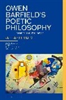 Jeffrey Hipolito - Owen Barfield's Poetic Philosophy