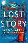 Meg Shaffer - The Lost Story