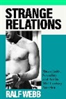 Ralf Webb - Strange Relations