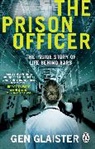 Gen Glaister, Genevieve Glaister - The Prison Officer