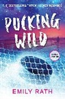Emily Rath - Pucking Wild