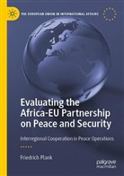 Friedrich Plank - Evaluating the Africa-EU Partnership on Peace and Security