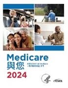 Centers for Medicare Medicaid Services, U. S. Department of Health - Medicare ¿¿ 2024