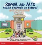Denise R Bourgeois-Vance - Sophia and Alex Make Friends at School