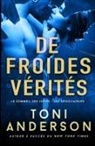 Toni Anderson - De froides vérités