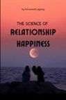 Princewill Lagang - The Science of Relationship Happiness
