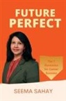 Seema Sahay - Future Perfect