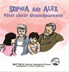 Denise Bourgeois-Vance - Sophia and Alex Visit Their Grandparents