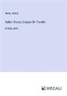 Henry James - Italian Hours; Essays On Travels