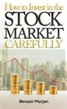 Benazir Marjan - How to Invest in the Stock Market Carefully