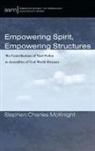 Stephen Charles McKnight - Empowering Spirit, Empowering Structures