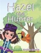 Kristin Gentile - Hazel the Hunter