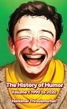 Herkimer Throckmorton - The History of Humor Volume 1