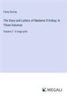 Fanny Burney - The Diary and Letters of Madame D'Arblay; In Three Volumes
