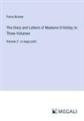 Fanny Burney - The Diary and Letters of Madame D'Arblay; In Three Volumes