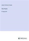 James Fenimore Cooper - The Prairie
