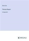 Émile Zola - Theresa Raquin