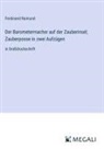 Ferdinand Raimund - Der Barometermacher auf der Zauberinsel; Zauberposse in zwei Aufzügen