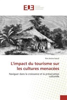Rim Amina Saouli - L'impact du tourisme sur les cultures menacées