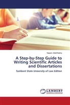 Naeem Allahrakha - A Step-by-Step Guide to Writing Scientific Articles and Dissertations