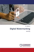 Dr. SIVAJI U, Sivaji U - Digital Watermarking