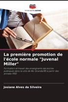 Josiane Alves da Silveira - La première promotion de l'école normale "Juvenal Miller"