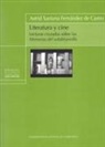 Astrid Santana Fernández de Castro - Literatura y cine : lecturas cruzadas sobre las Memorias del subdesarrollo