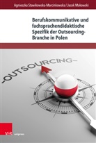 Jace Makowski, Jacek Makowski, Agnieszka Stawikowska-Marcinkowska, Makowski, Ja Makowski, Jacek Makowski... - Berufskommunikative und fachsprachendidaktische Spezifik der Outsourcing-Branche in Polen