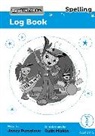 Janey Pursglove - Read Write Inc. Spelling: Read Write Inc. Spelling: Log Book 3 4