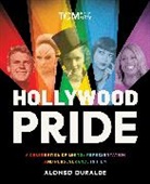Alonso Duralde - Hollywood Pride