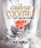 André Darlington, AndrT/ Vieira Darlington - Forbidden Cocktails