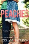 Jodi Lynn Anderson - Peaches