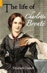 Elizabeth Gaskell - The Life of Charlotte Bronte