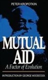 Peter Kropotkin - Mutual Aid