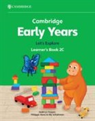 Kathryn Harper, Kathryn Hines Harper, Harper Kathryn, Philippa Hines, Elly Schottman, Schottman Elly - Cambridge Early Years Let''s Explore Learner''s Book 2c